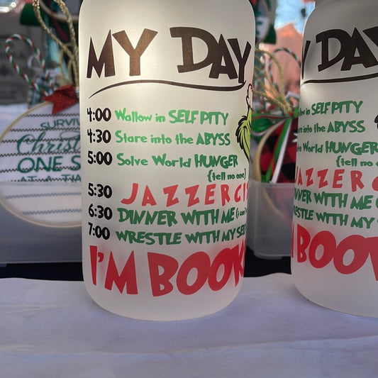My Day Grinch Frosted  Glass Cup