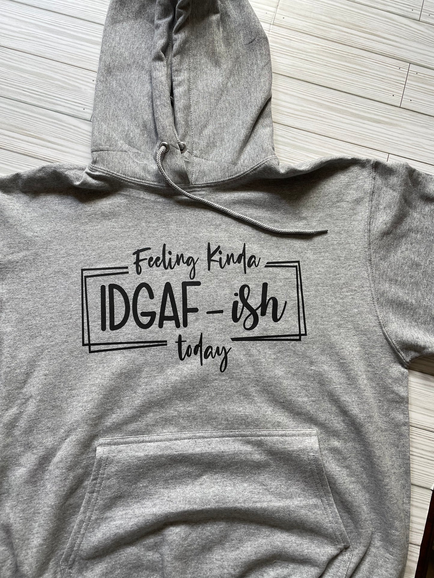 Feeling kinda IDGAF-ish Today